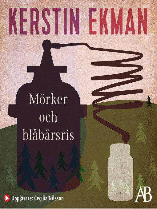 Titeldetaljer för Mörker och blåbärsris av Kerstin Ekman - Tillgänglig
